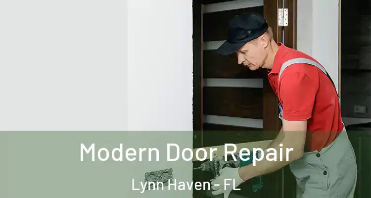 Modern Door Repair Lynn Haven - FL