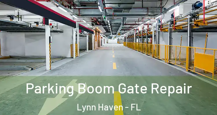 Parking Boom Gate Repair Lynn Haven - FL