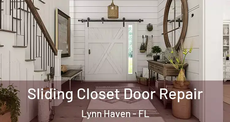 Sliding Closet Door Repair Lynn Haven - FL