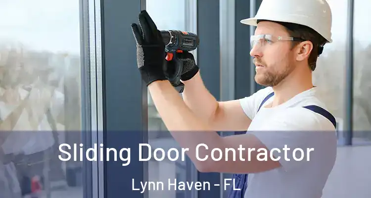 Sliding Door Contractor Lynn Haven - FL