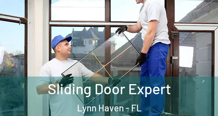 Sliding Door Expert Lynn Haven - FL